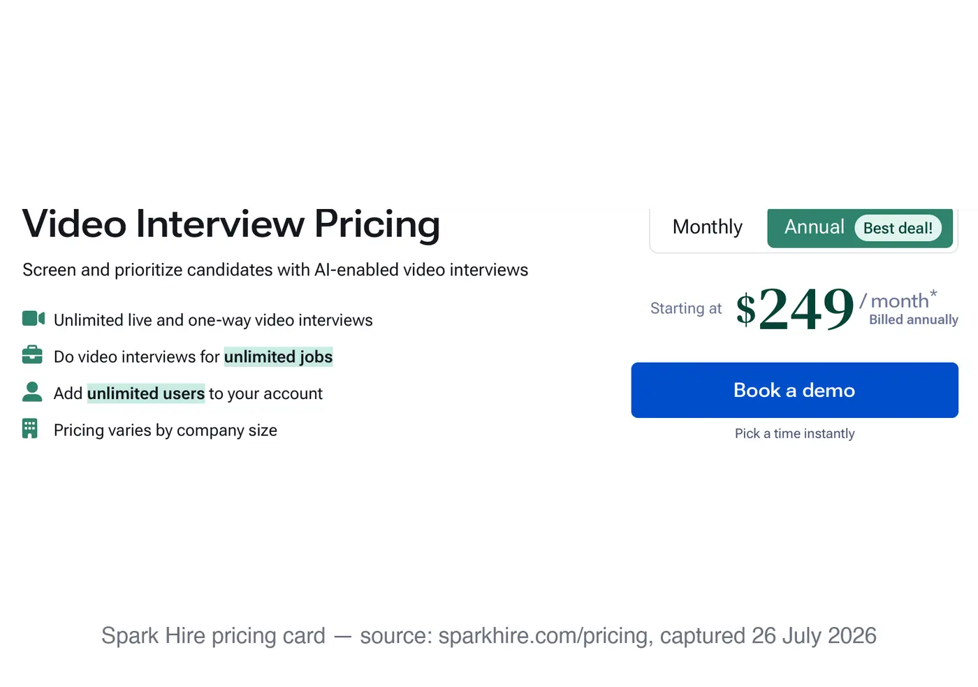 Spark Hire video interview pricing card: starting at $249 per month billed annually, pricing varies by company size, book a demo